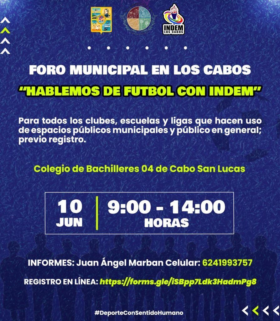 Impartirán en Los Cabos el Foro Municipal “Hablemos de Fútbol con INDEM”