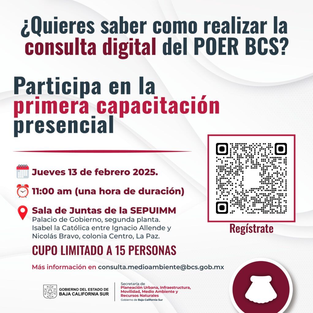Abren convocatoria para consultar el Programa de Ordenamiento Ecológico Regional de BCS