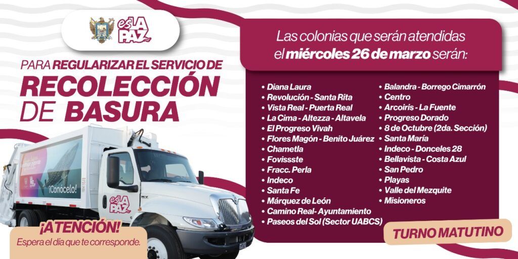 El Ayuntamiento de La Paz continúa con el plan para normalizar el servicio de recolección de basura en la ciudad
