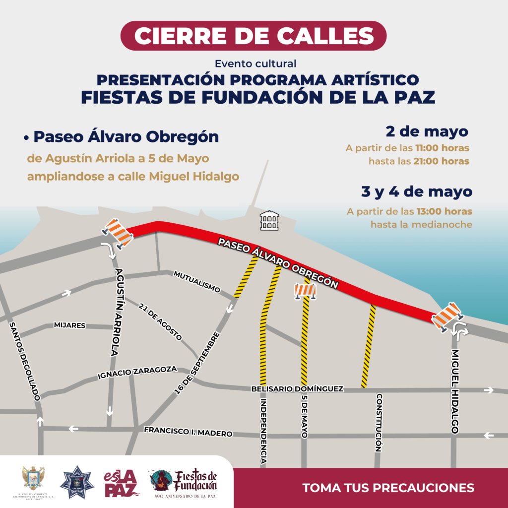 Las actividades por el 490 aniversario de La Paz y la carrera Dos Mares 500 modificarán la circulación vehicular.