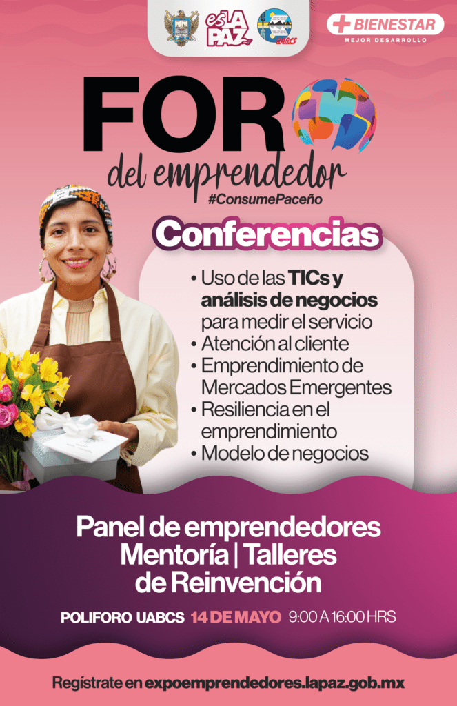 Conferencias, mentorías y talleres gratuitos integran el programa del Foro del Emprendedor, dirigido a quienes buscan iniciar o consolidar un negocio.