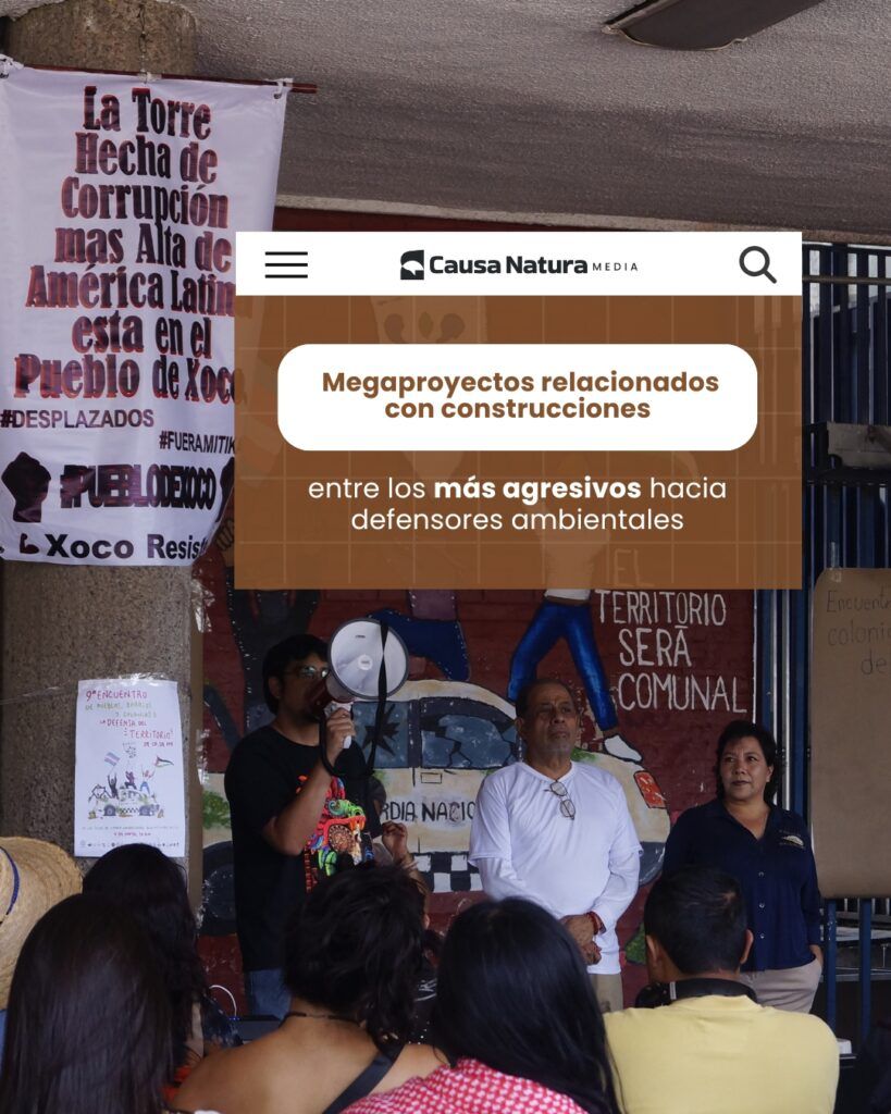 Denuncian represión por oponerse a megaproyectos como la ampliación del Estadio Azteca; exigen sanciones e información ambiental transparente.