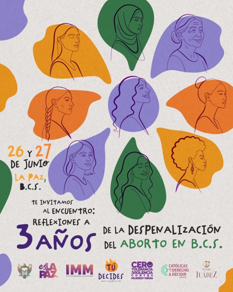 Realizarán conversatorio y taller para conmemorar tres años de la despenalización del aborto en BCS y abordar la objeción de conciencia