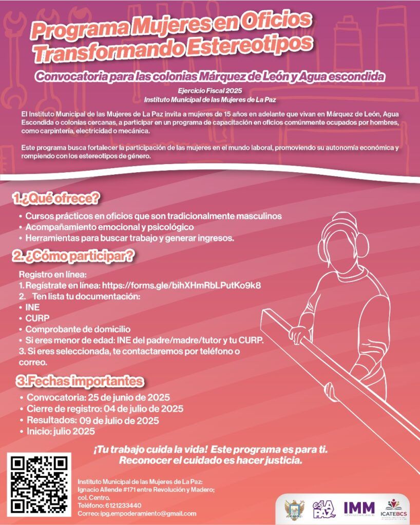 El Instituto Municipal de las Mujeres lanza convocatoria para cursos de carpintería, electricidad y mecánica dirigidos a mujeres de colonias populares de La Paz.