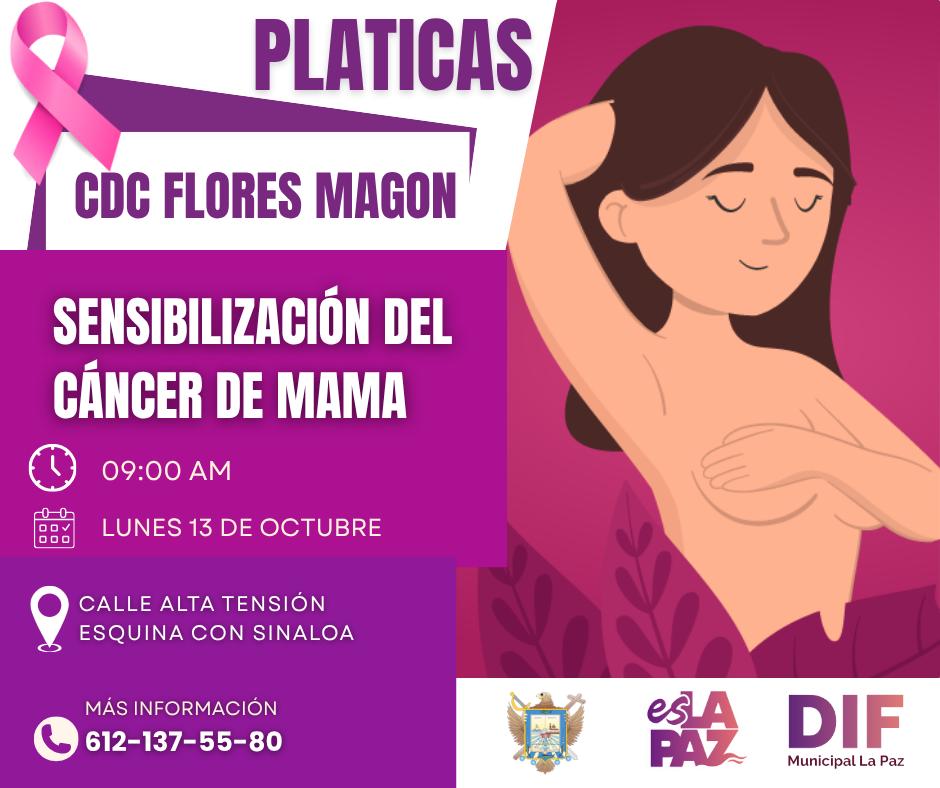 Charlas del 13 al 23 de octubre en CDC de colonias de La Paz con enfoque en autoexploración, factores de riesgo y detección temprana.