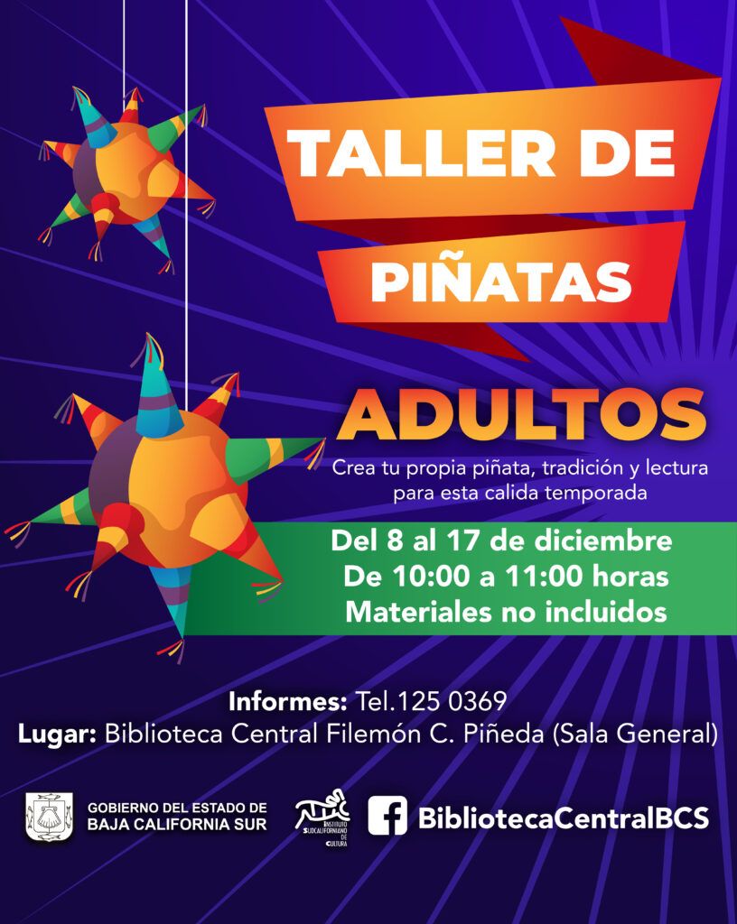El taller de piñatas se realizará del 8 al 17 de diciembre, de 10:00 a 11:00 horas, en la Biblioteca Pública Central Filemón C. Piñeda.