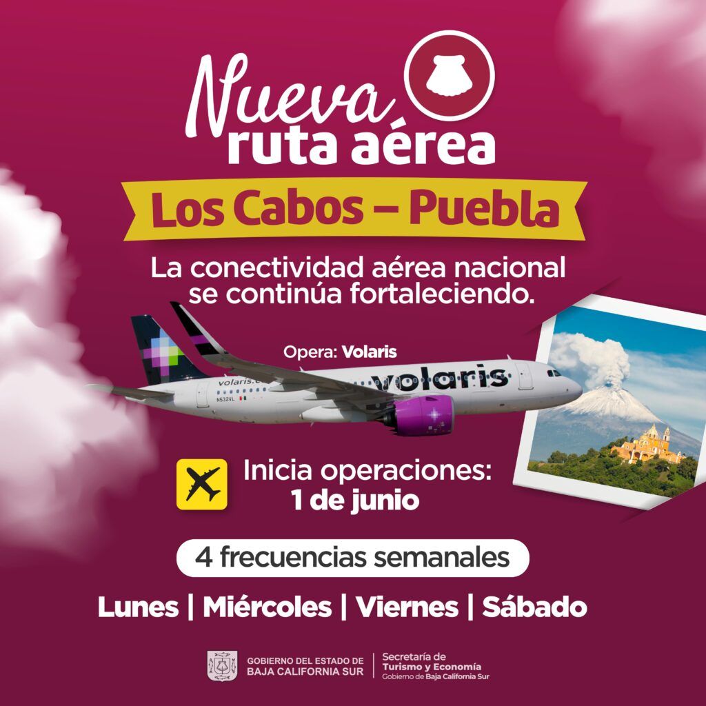 La nueva operación permitirá mayor flujo de visitantes hacia Los Cabos y abrirá una opción adicional de conexión para sudcalifornianos