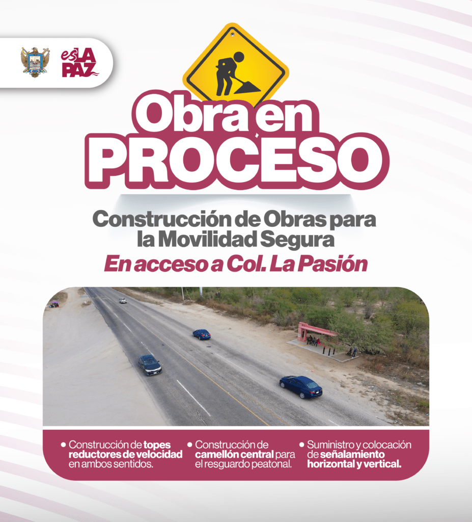 Los trabajos se realizan sobre la carretera transpeninsular e incluyen topes reductores, camellón central y señalización para fortalecer la seguridad vial y peatonal.