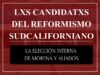 Los gobernadores no hacen la historia: La elección interna de Morena por la gubernatura de Baja California Sur