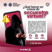 Alertan en La Paz sobre secuestro virtual